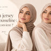 Illustration du guide : Hijab en jersey ou en mousseline : lequel vous convient